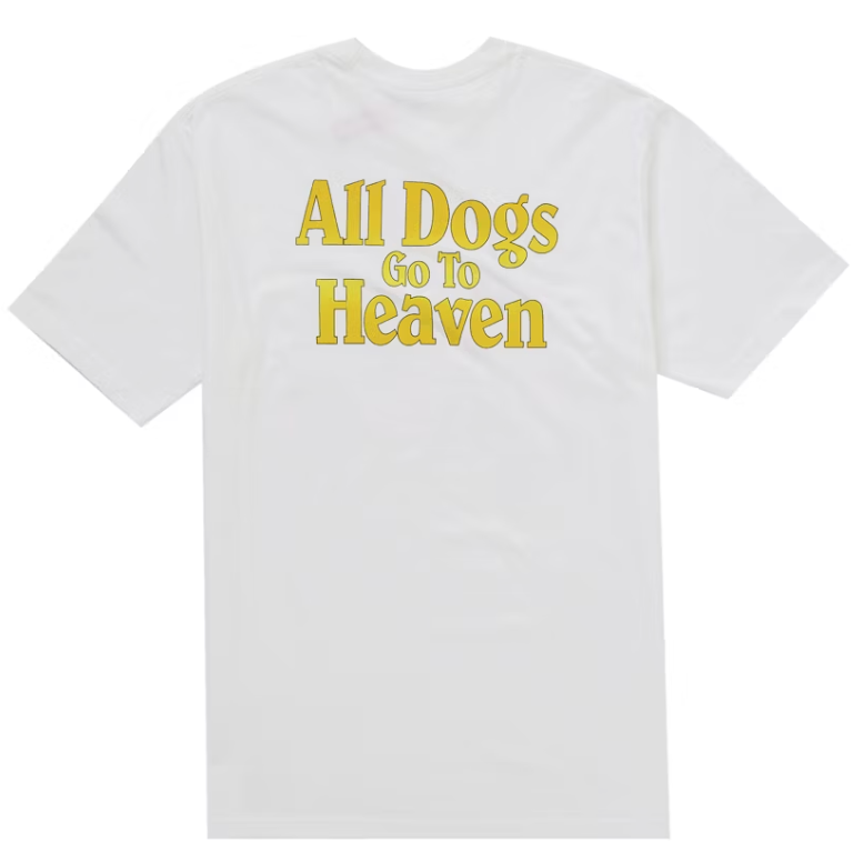 Supreme All Dogs Go To Heaven Tee