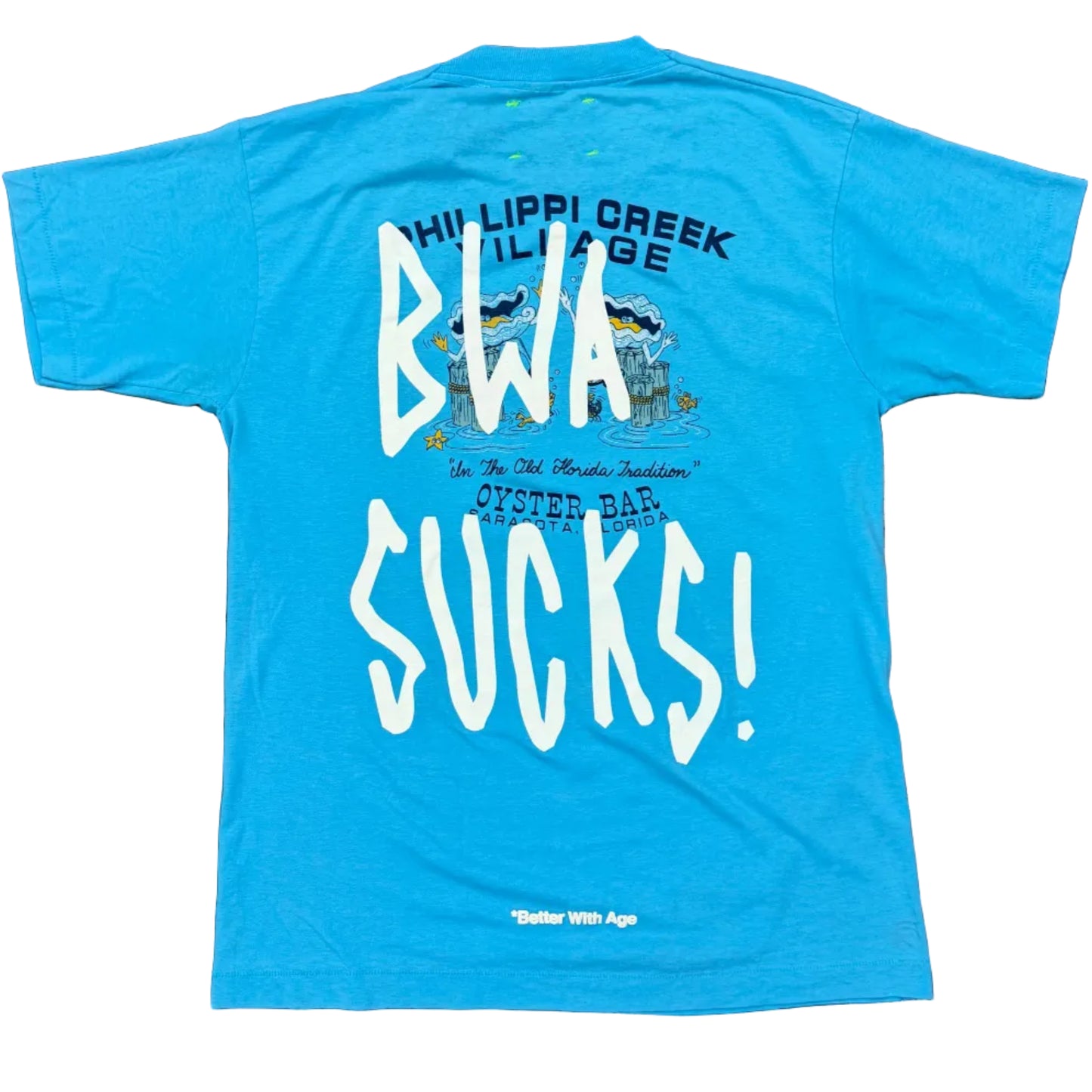 Better With Age Dumb Tee Blue