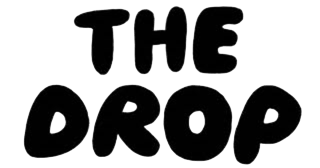 The Drop